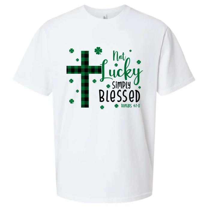 Not Lucky Simply Blessed St Patrick's Day Christianity Sueded Cloud Jersey T-Shirt