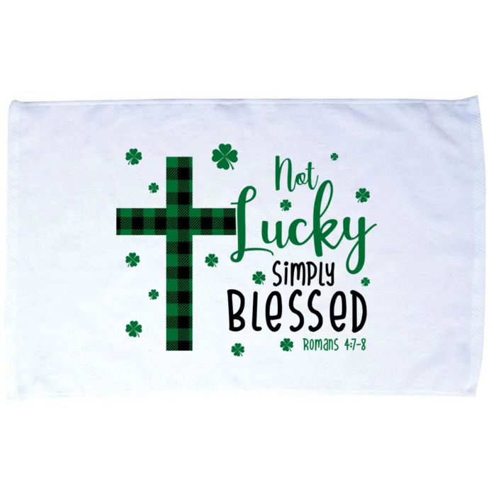 Not Lucky Simply Blessed St Patrick's Day Christianity Microfiber Hand Towel