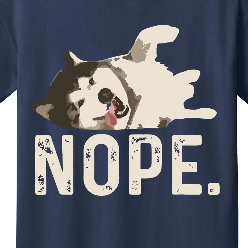 Nope Lazy Siberian Husky Kids T-Shirt