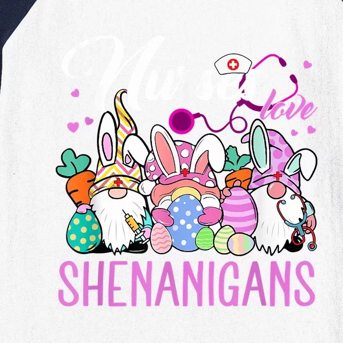 Nurses Love Shenanigans Gnome Easter Day Nurse Baseball Sleeve Shirt