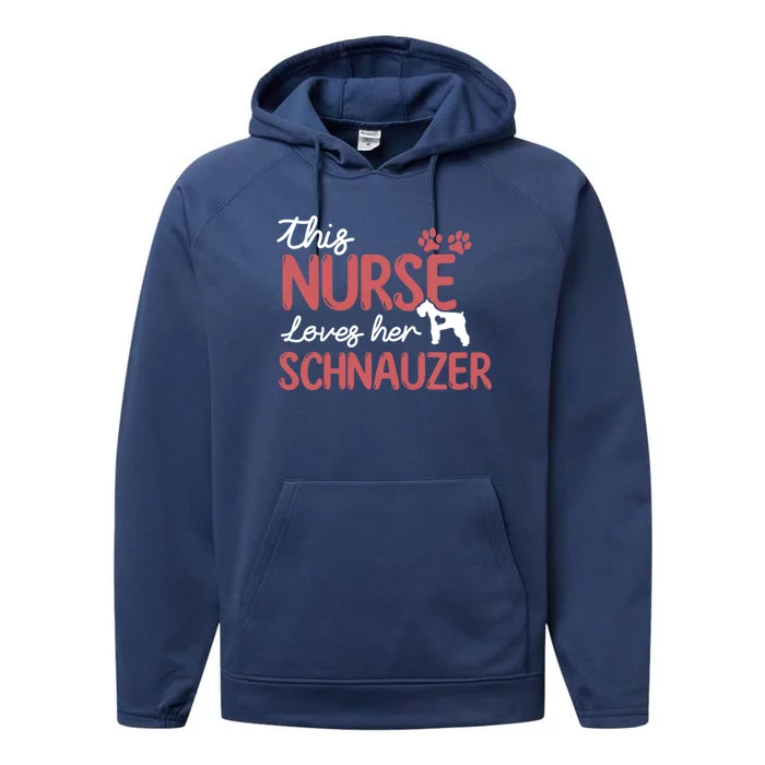 Nurse Loves Schnauzer Dog Lovers Funny Gift For Mom Nurse Gift Performance Fleece Hoodie