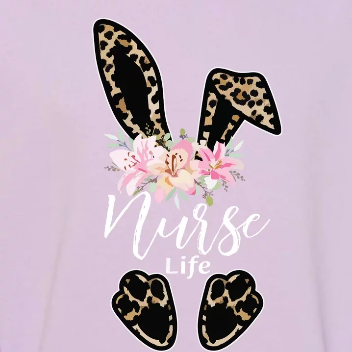 Nurse Life Stethoscope Nursing Cute Easter Bunny Easter Day Garment-Dyed Sweatshirt