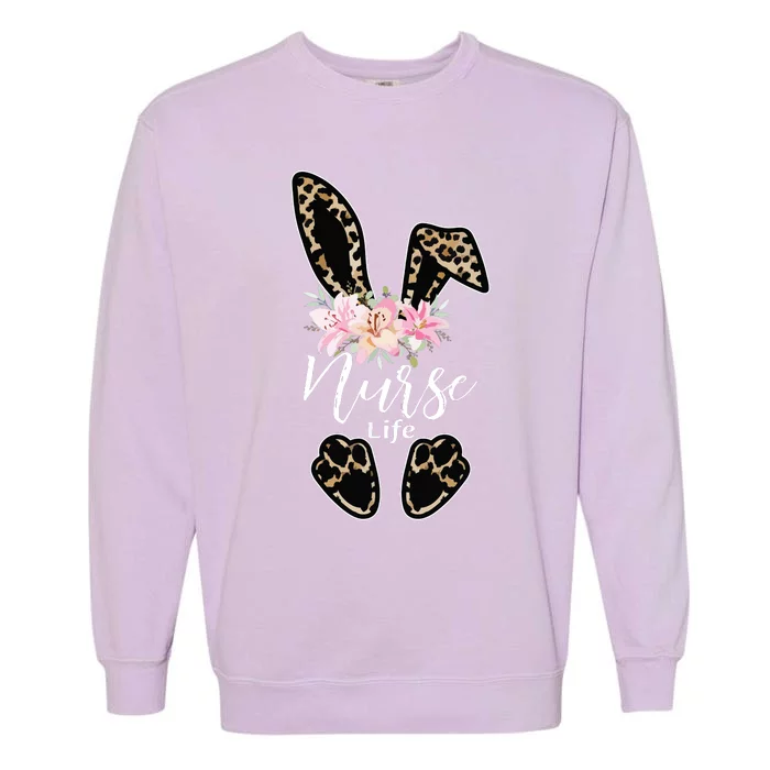 Nurse Life Stethoscope Nursing Cute Easter Bunny Easter Day Garment-Dyed Sweatshirt