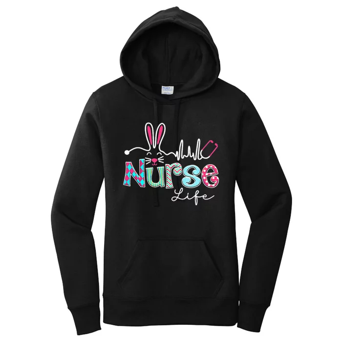 Nurse Life Stethoscope Nursing Cute Easter Bunny Easter Day Women's Pullover Hoodie