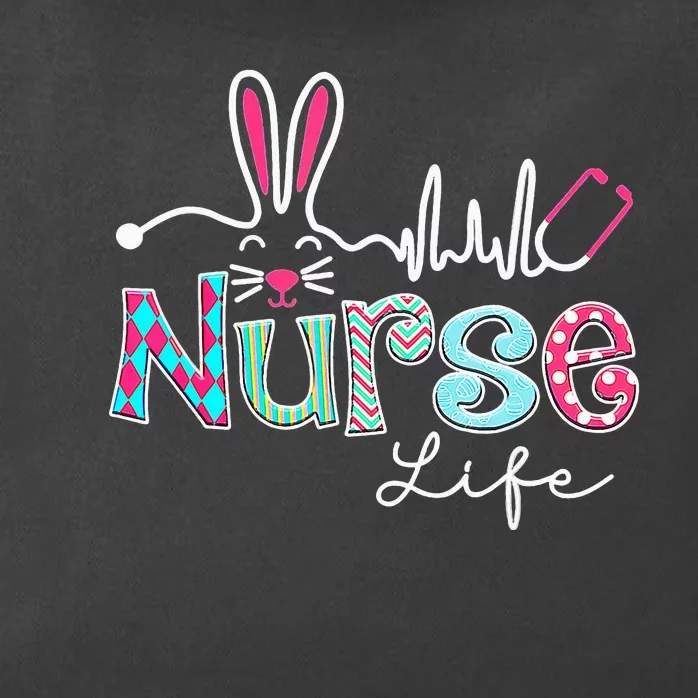 Nurse Life Stethoscope Nursing Cute Easter Bunny Easter Day Zip Tote Bag