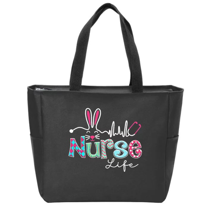 Nurse Life Stethoscope Nursing Cute Easter Bunny Easter Day Zip Tote Bag