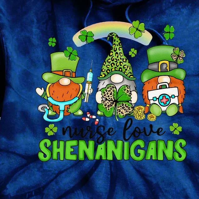 Nurses Love Shenanigans Funny Gnomes Nurse St Patricks Day Funny Tie Dye Hoodie