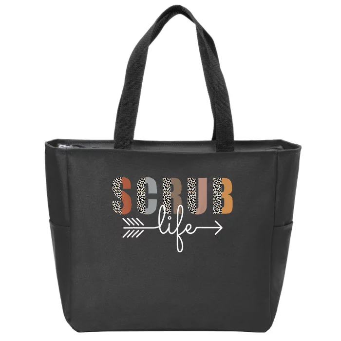 Nurse Leopard Scrub Life Nursing Tees Nurse Week Zip Tote Bag