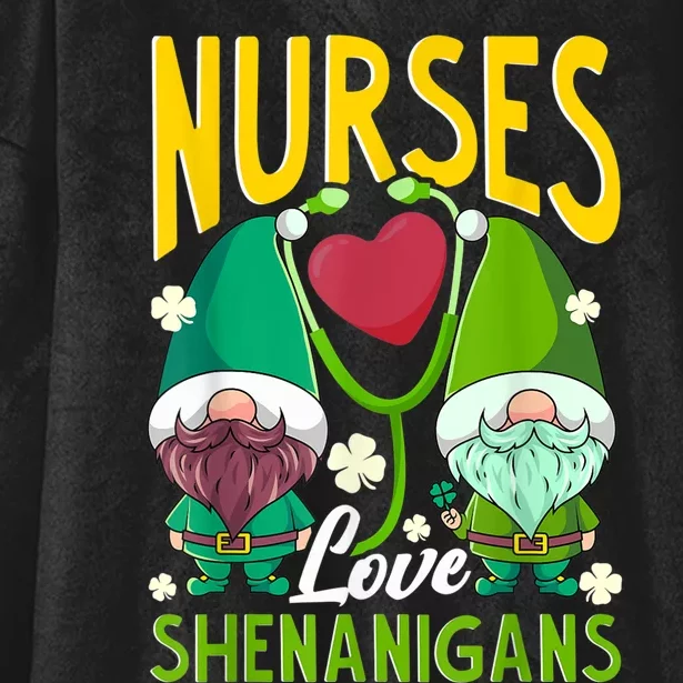 Nurses Love Shenanigans Shirt Gnome St Patricks Day Nurse Hooded Wearable Blanket