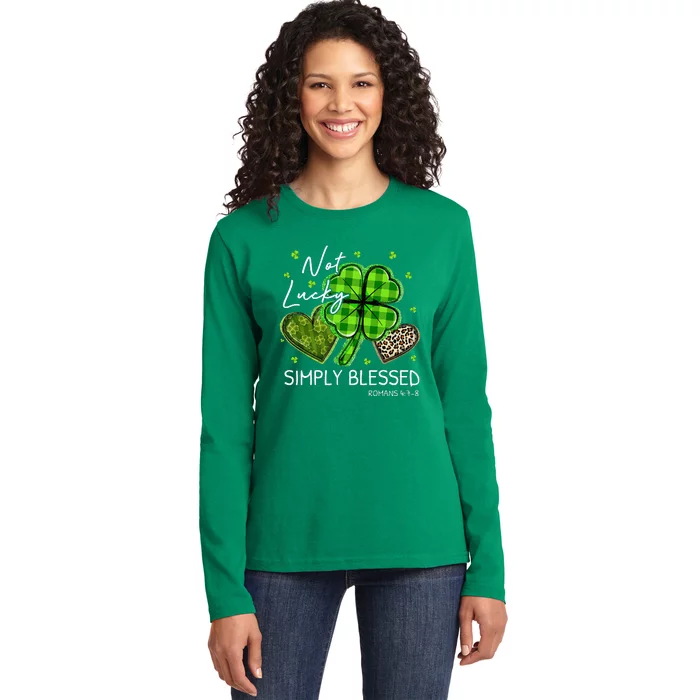 Not Lucky Simply Blessed Christian St Patricks Day Ladies Long Sleeve Shirt