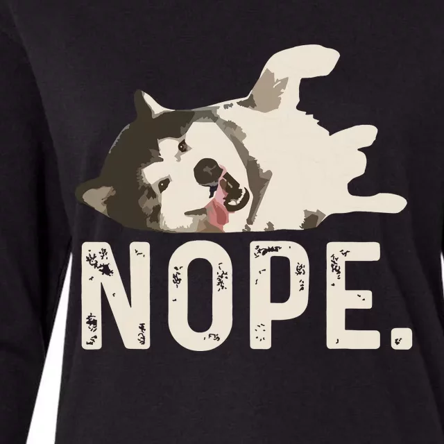 Nope Lazy Siberian Husky Womens Cotton Relaxed Long Sleeve T-Shirt