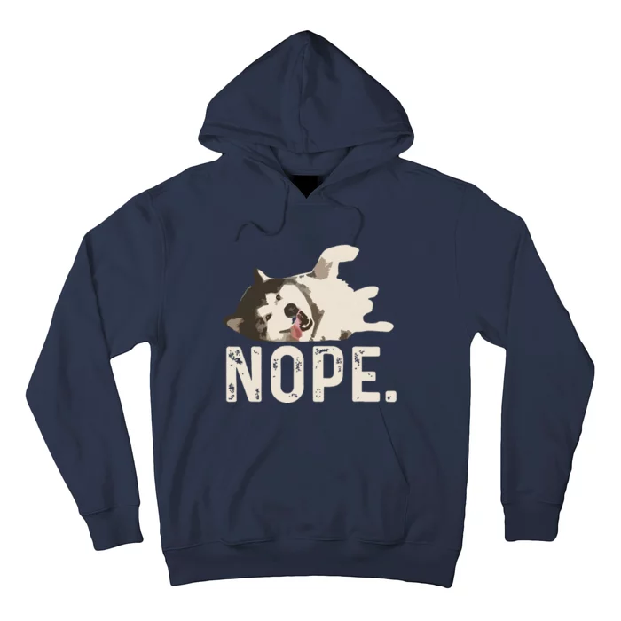 Nope Lazy Siberian Husky Hoodie