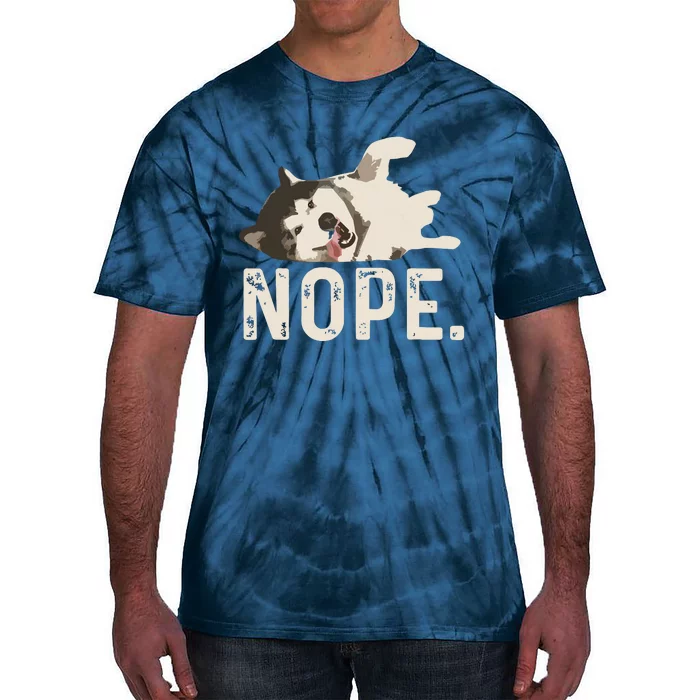 Nope Lazy Siberian Husky Tie-Dye T-Shirt