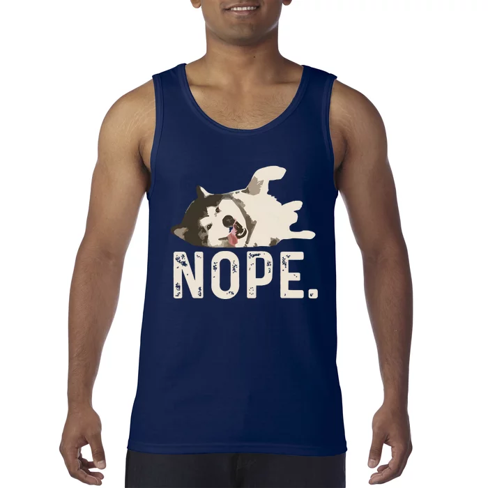 Nope Lazy Siberian Husky Tank Top