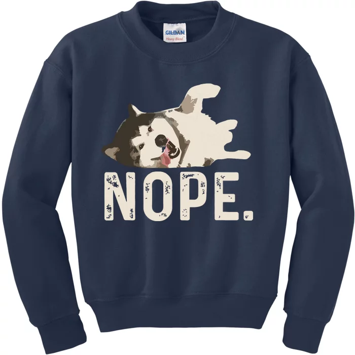 Nope Lazy Siberian Husky Kids Sweatshirt