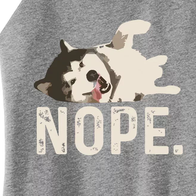 Nope Lazy Siberian Husky Women’s Perfect Tri Rocker Tank