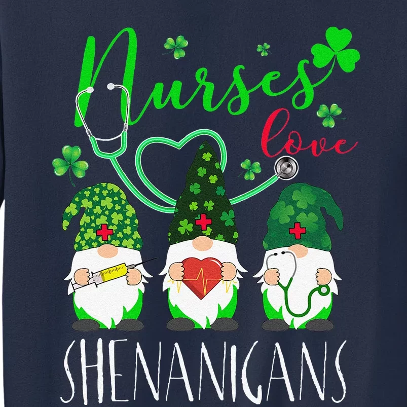 Nurses Love ShenanigansFunny Gnomes Nurse St Patricks Day Sweatshirt