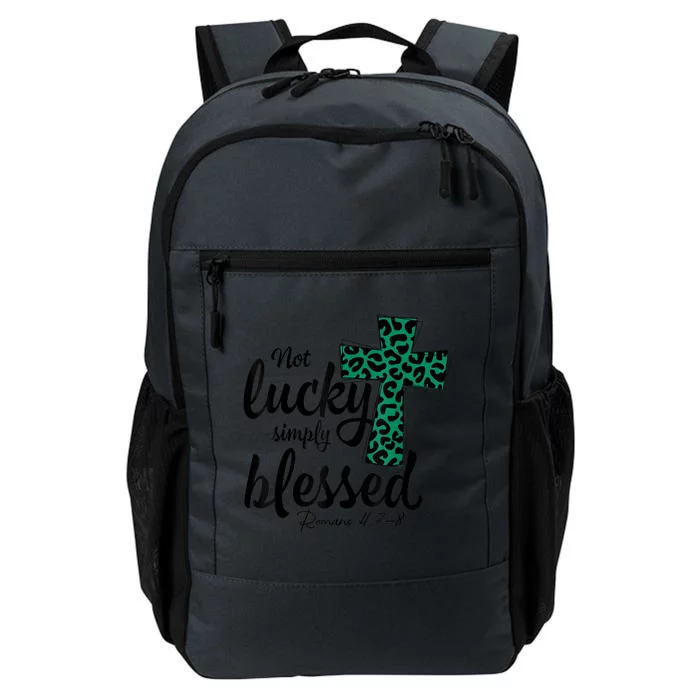 Not Lucky Simply Blessed Christian St Patricks Day Irish Daily Commute Backpack