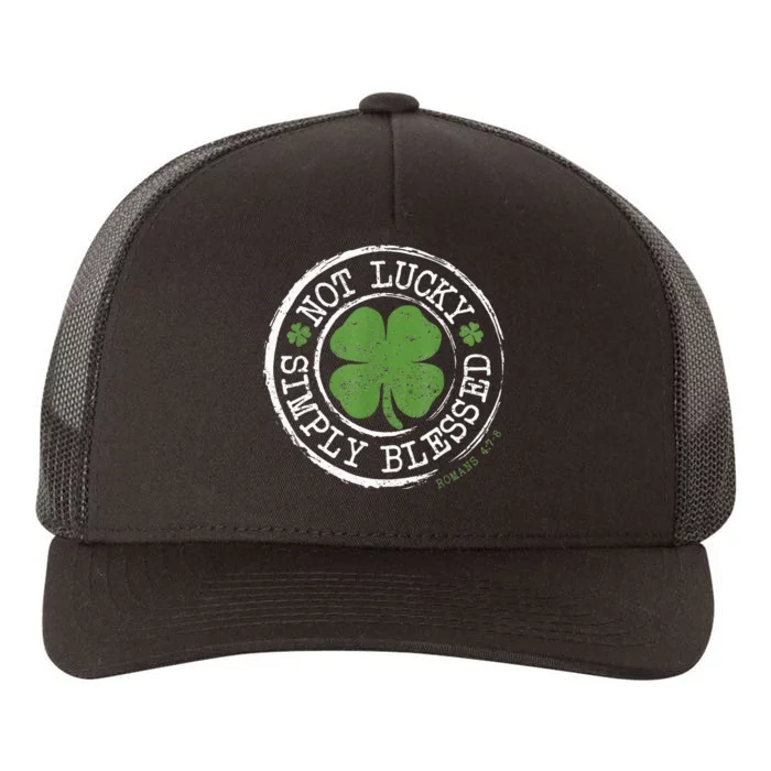 Not Lucky Simply Blessed Christian St Patricks Day Faith Yupoong Adult 5-Panel Trucker Hat