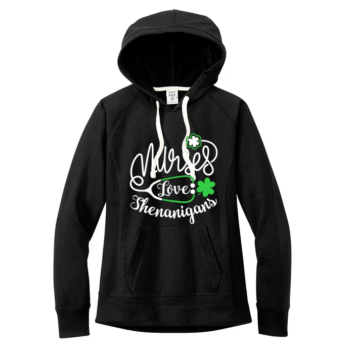 Nurses Love Shenanigans Gift Rn Funny St Pattys Day Lucky Nurse Cute Gift Women's Fleece Hoodie