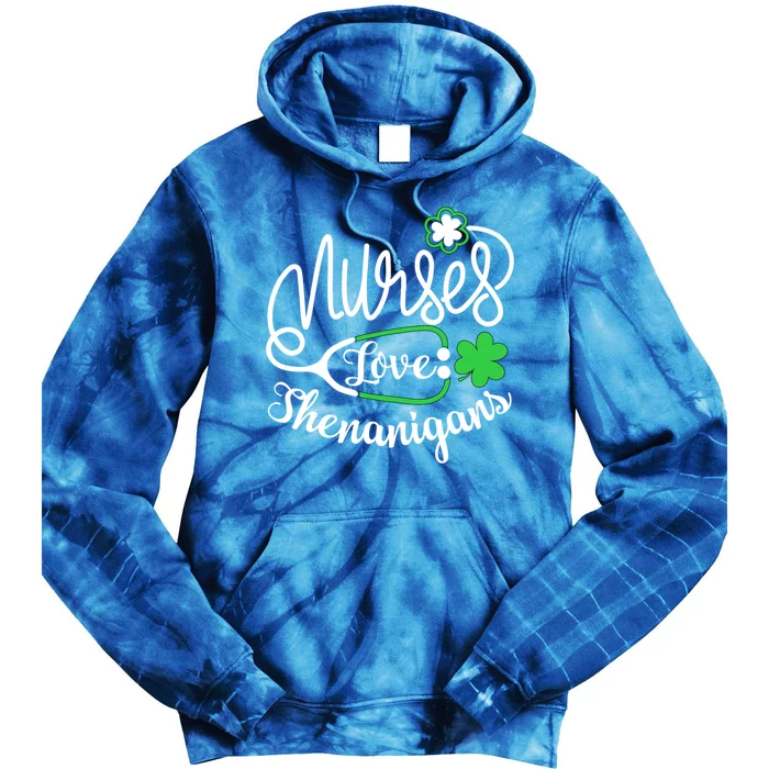 Nurses Love Shenanigans Gift Rn Funny St Pattys Day Lucky Nurse Cute Gift Tie Dye Hoodie