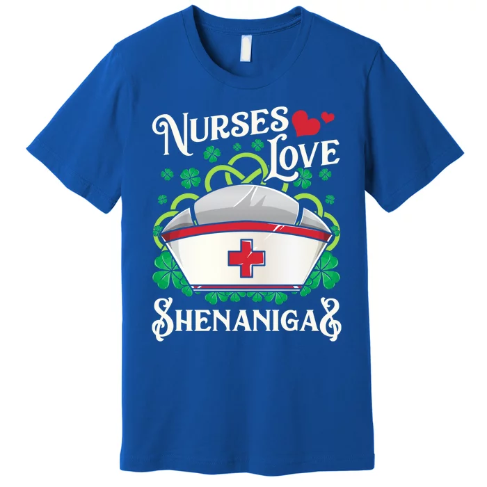 Nurses Love Shenanigans St Patricks Day Irish Nurse Emt Gift Premium T-Shirt