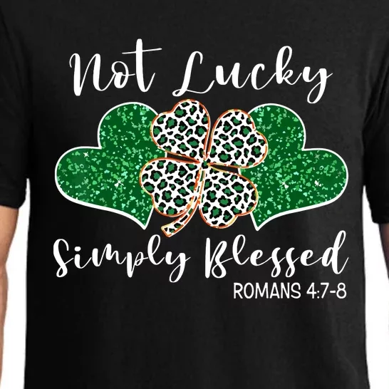 Not Lucky Simply Blessed Christian St Patricks Day Irish Pajama Set