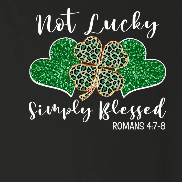 Not Lucky Simply Blessed Christian St Patricks Day Irish Toddler Long Sleeve Shirt