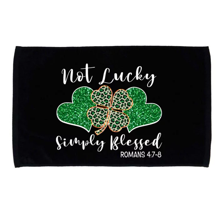 Not Lucky Simply Blessed Christian St Patricks Day Irish Microfiber Hand Towel