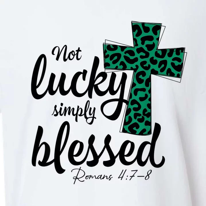 Not Lucky Simply Blessed Christian St Patricks Day Irish Sueded Cloud Jersey T-Shirt