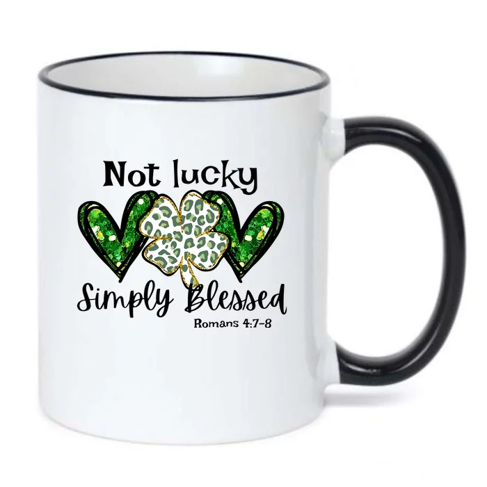 Not Lucky Simply Blessed Christian St Patricks Day Irish Black Color Changing Mug