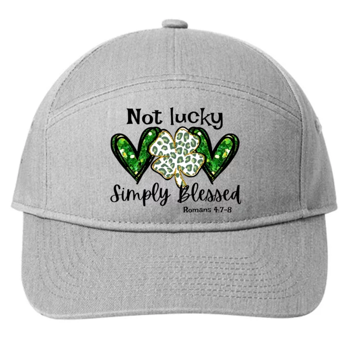 Not Lucky Simply Blessed Christian St Patricks Day Irish 7-Panel Snapback Hat