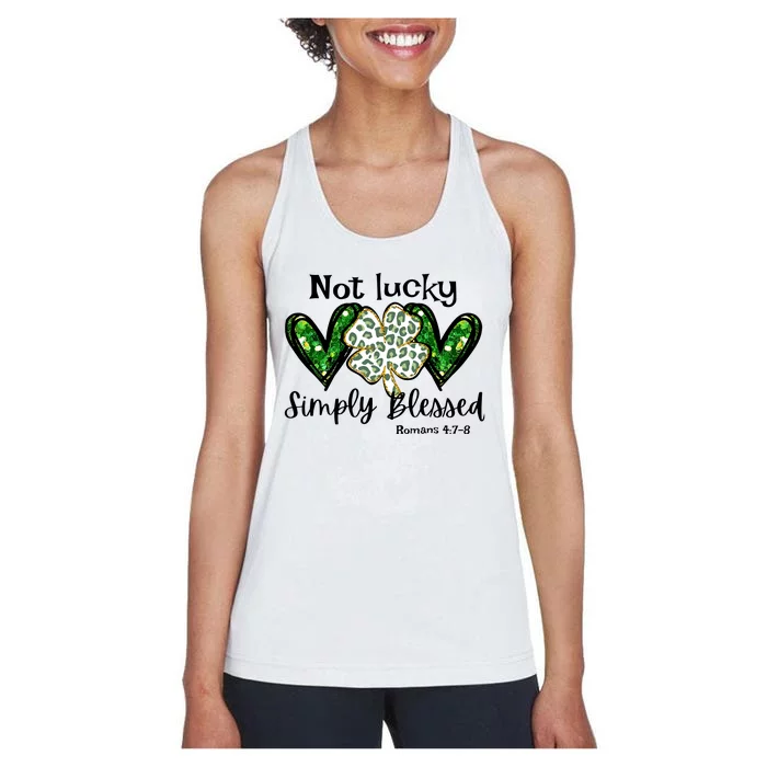 Not Lucky Simply Blessed Christian St Patricks Day Irish Women's Racerback Tank