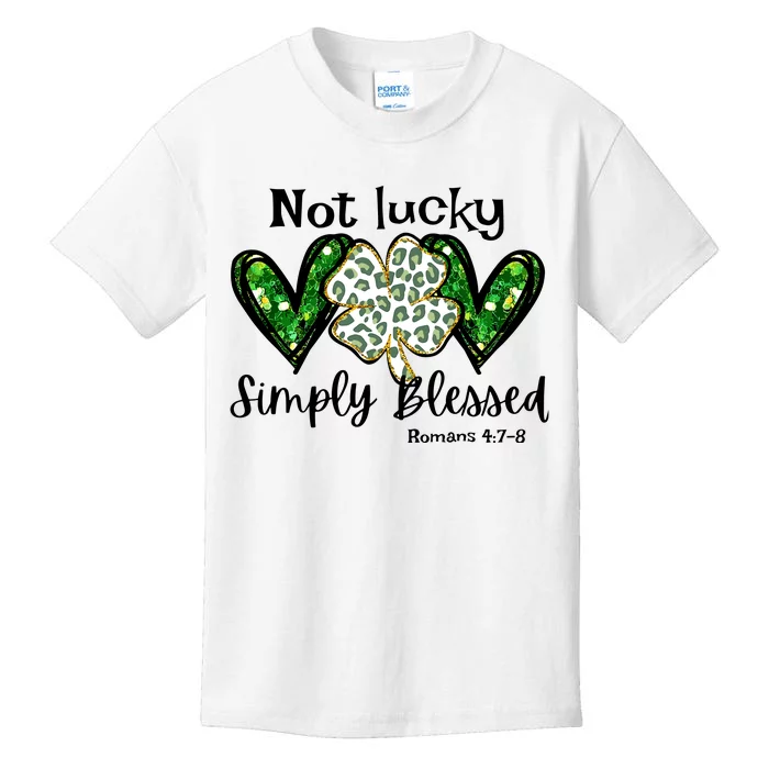 Not Lucky Simply Blessed Christian St Patricks Day Irish Kids T-Shirt