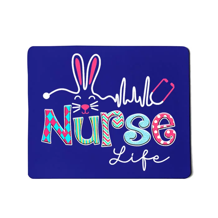 Nurse Life Stethoscope Nursing Cute Easter Bunny Easter Day Gift Mousepad