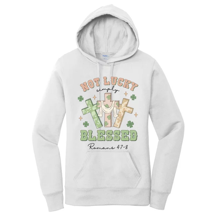 Not Lucky Simply Blessed Not Lucky Just Blessed Retro God Cross Women's Pullover Hoodie