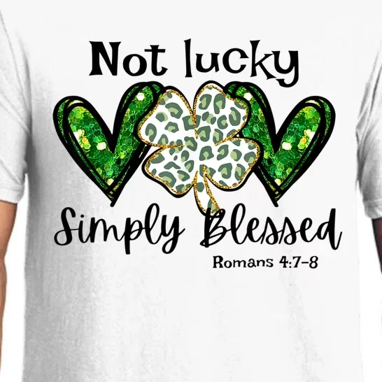 Not Lucky Simply Blessed Christian St Patricks Day Irish Pajama Set