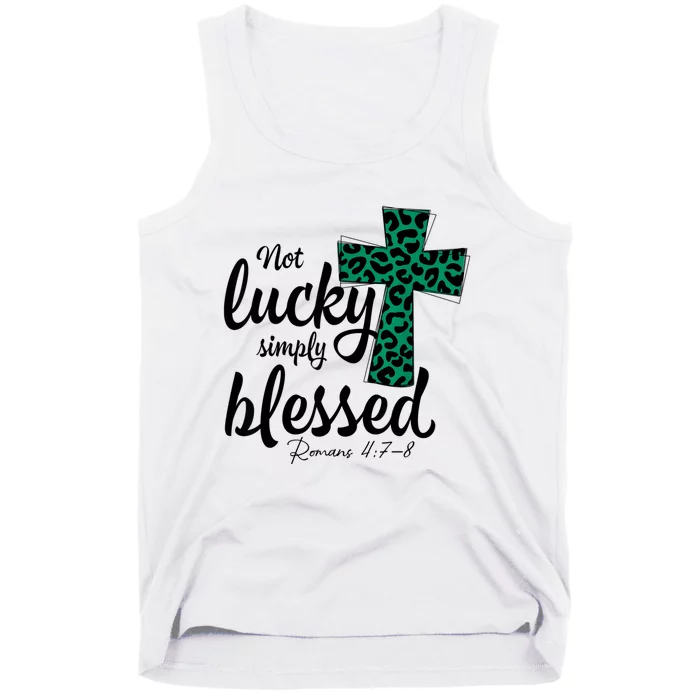 Not Lucky Simply Blessed Christian St Patricks Day Irish Tank Top