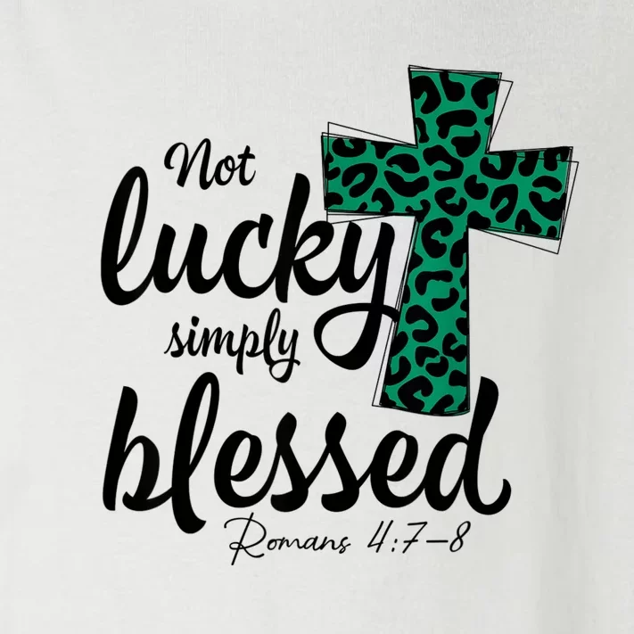 Not Lucky Simply Blessed Christian St Patricks Day Irish Toddler Long Sleeve Shirt