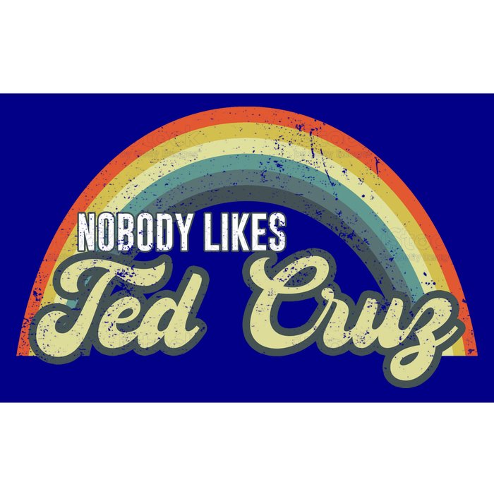 Nobody Likes Ted Cruz Rainbow Vintage Bumper Sticker