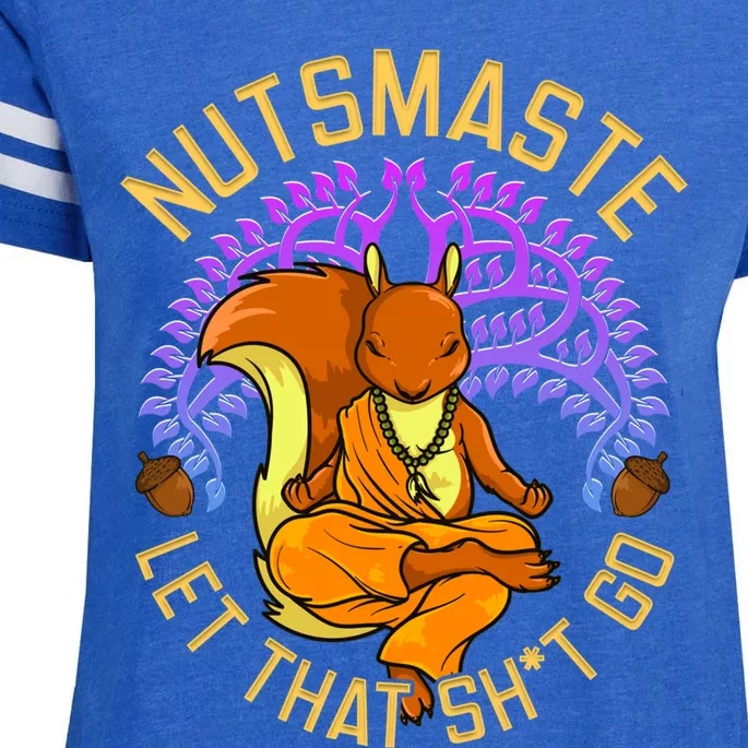 Nutsmaste Let That Shit Go Squirrel Yoga Gift Enza Ladies Jersey Football T-Shirt