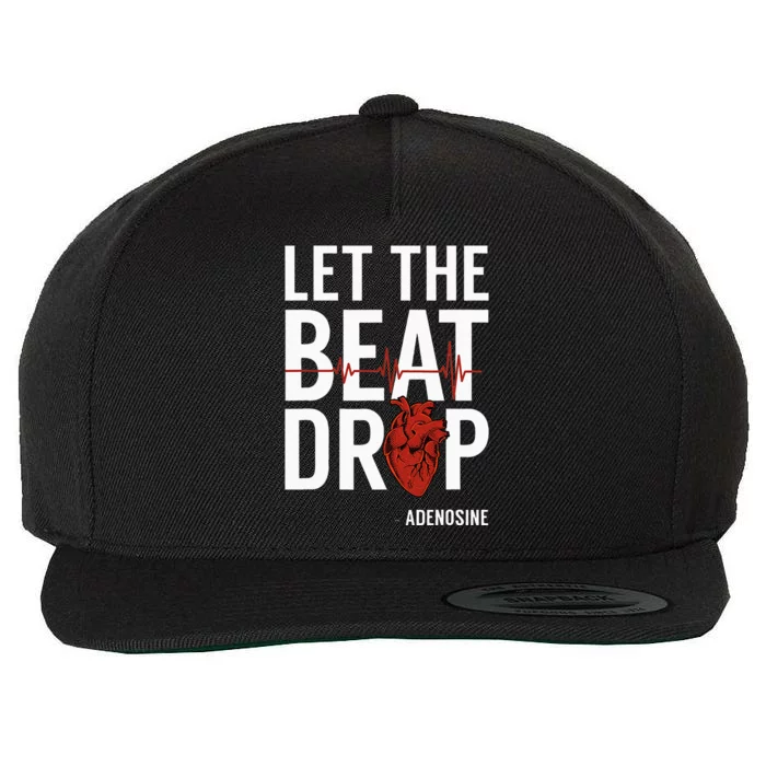 Nurse Let The Beat Drop Adenosine RN Wool Snapback Cap