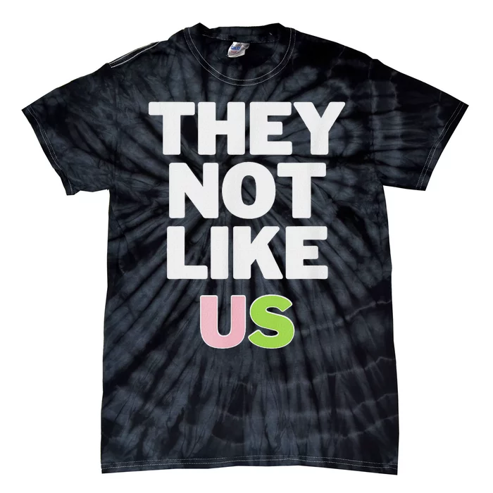 Not Like Us P.I.N.K And Green Tie-Dye T-Shirt