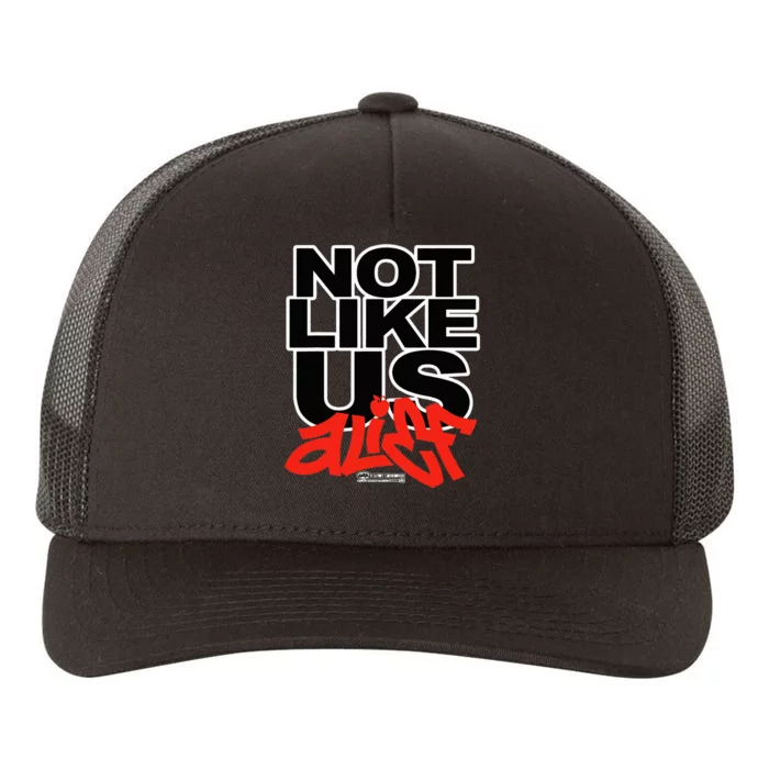 Not Like Us Alief Yupoong Adult 5-Panel Trucker Hat