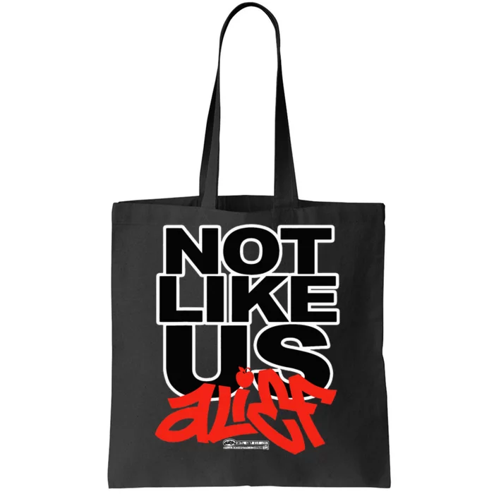 Not Like Us Alief Tote Bag