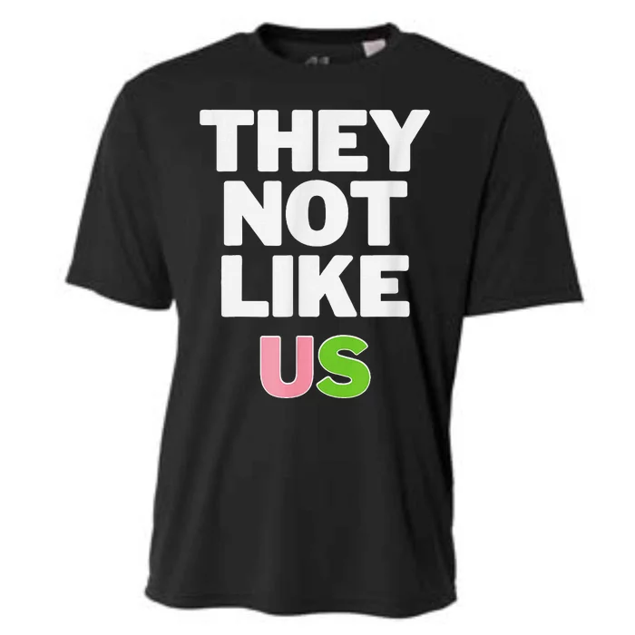 Not Like Us And Green Cooling Performance Crew T-Shirt