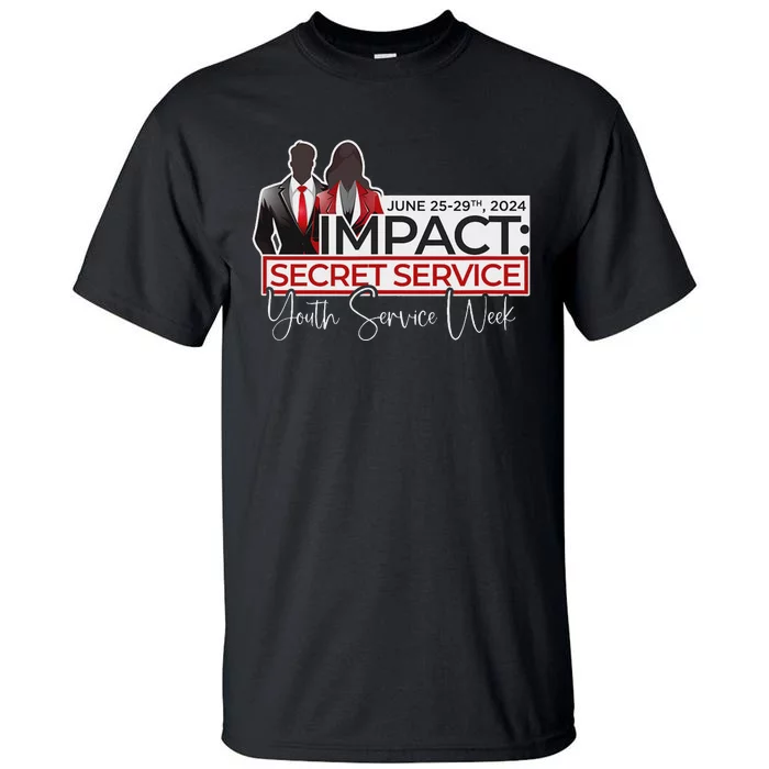 New Life Vineyard Impact Secret Service Tall T-Shirt