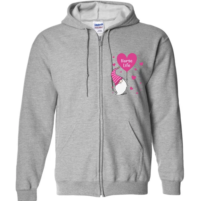 Nurse Life Valentine Gnome Nurse Gift Valentine's Day Full Zip Hoodie