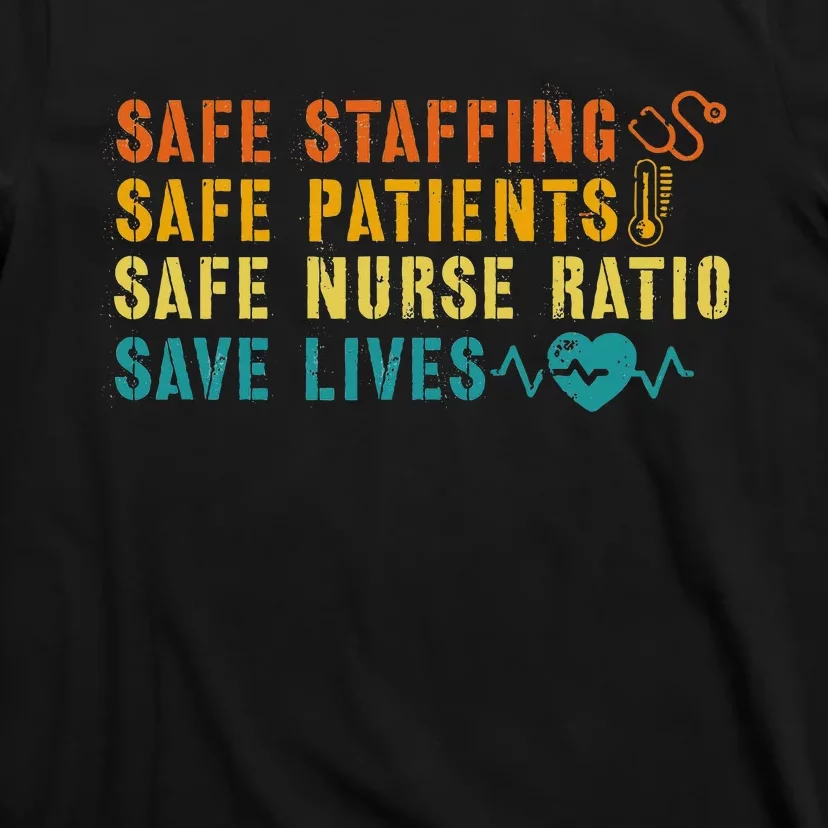 Nurse March 2023 Nurse Support Safe Staffing Save Lives T-Shirt