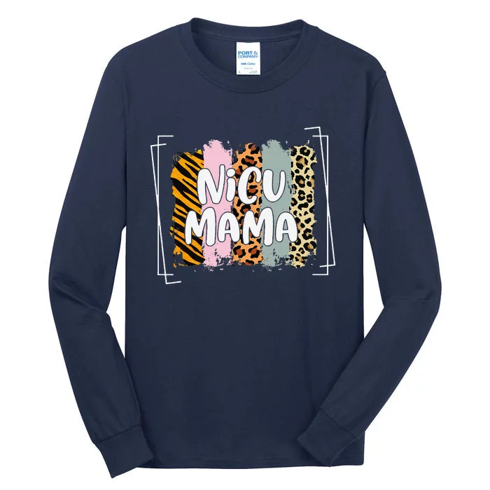 Nicu Mama Awareness Month Preemie Baby Mom Life Mothers Day Tall Long Sleeve T-Shirt